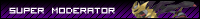 Super Moderators