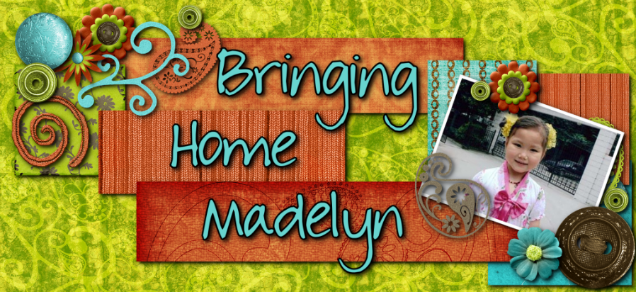 Bringing Madelyn Home