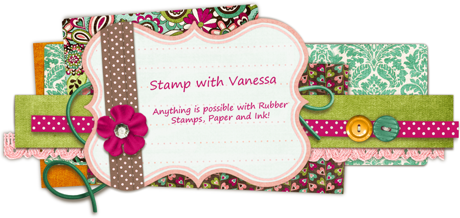 Stamp with Vanessa